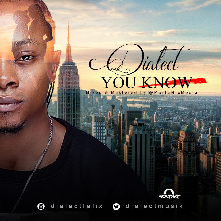 Dialect - You know