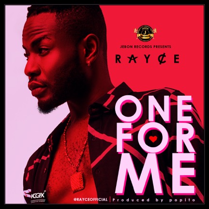 Rayce - One For Me (prod. Popito)