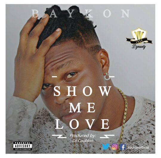 VIDEO: Baykon – Show Me Love
