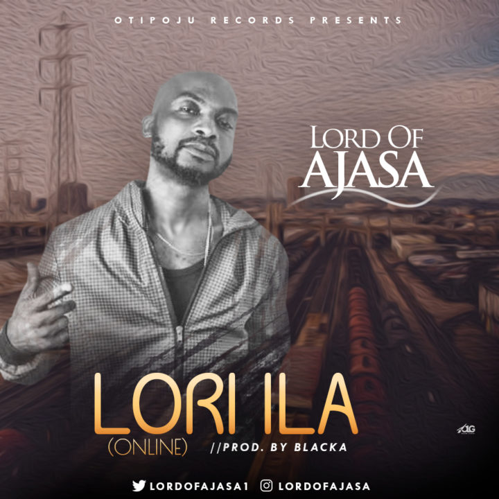  Lord Of Ajasa - Lori Ila (Online)