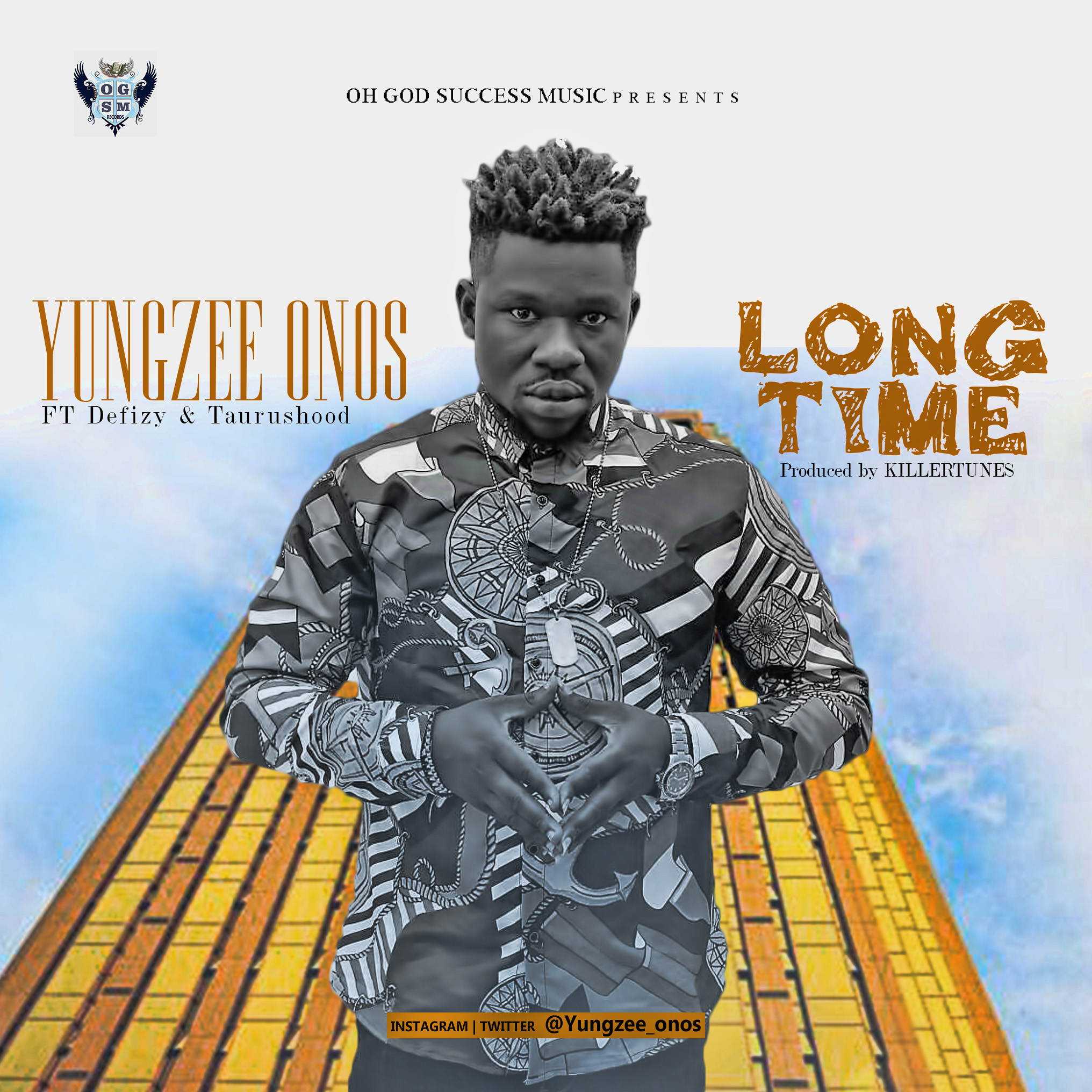 Yungzee-Onos Ft. Defizy x Taurushood – LONG TIME