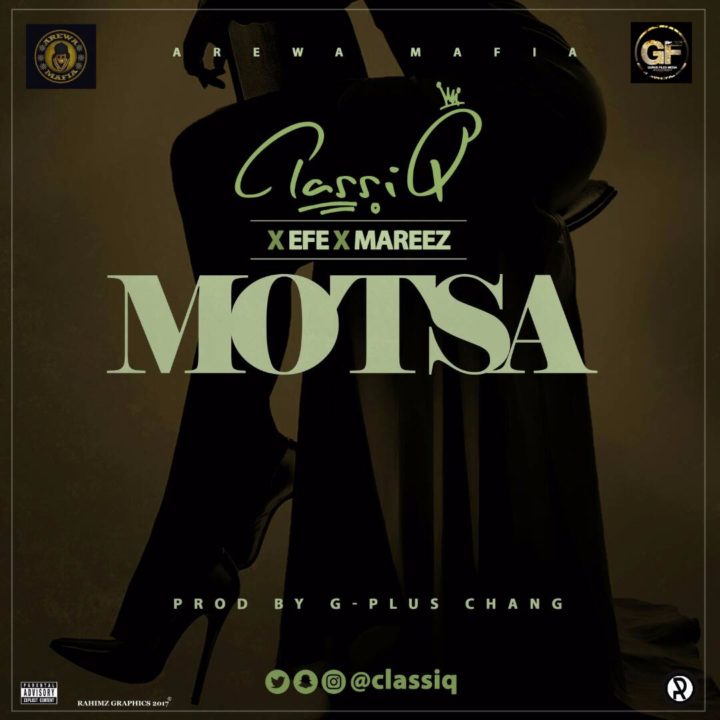 MUSIC: CassiQ  Motsa ft. Efe X Mareez 