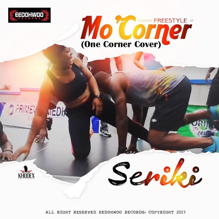 Seriki - Mo'Corner (One Corner Cover)