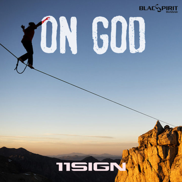 Fast Rising Rapper "11Sign" Releases Motivational Single – On God