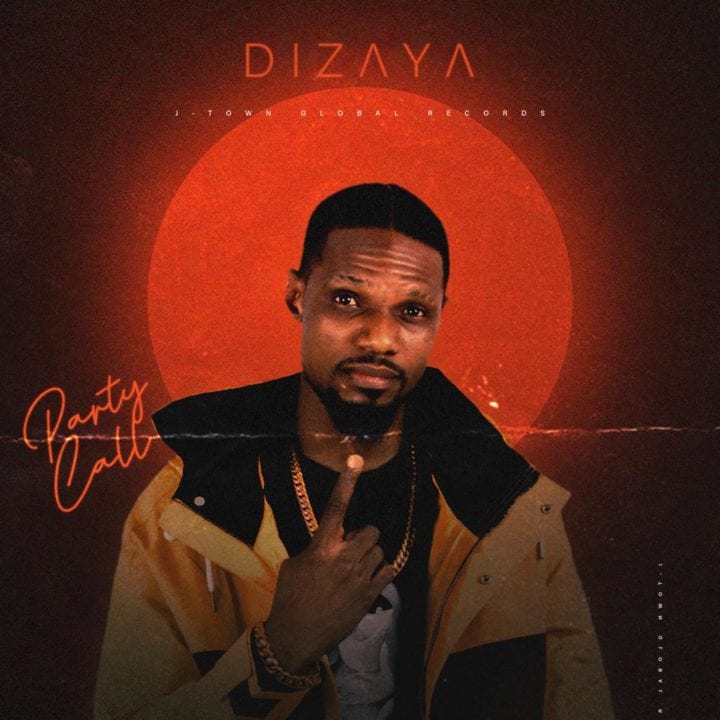 Dizaya Drops Highly Anticipated Video For – 'Party Call'