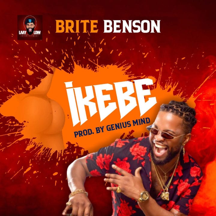 Brite Benson – Ikebe - Listen & stream Mp3