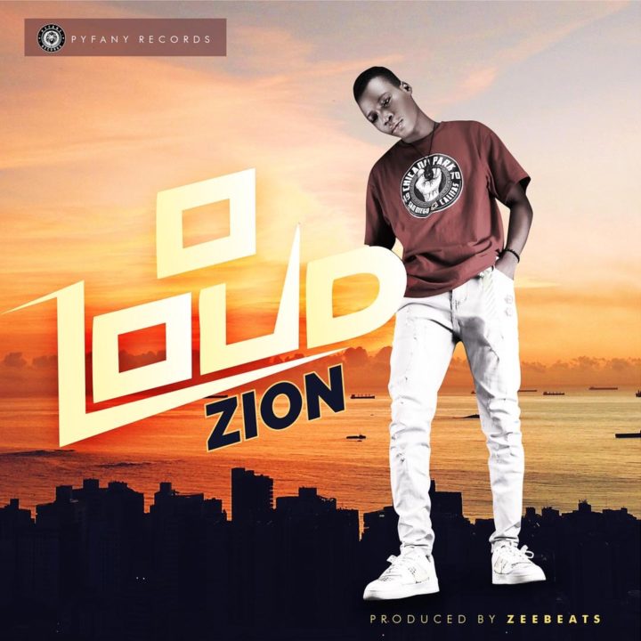 Zion  – O loud