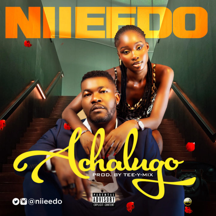 Niieedo Releases new Single – Achalugo