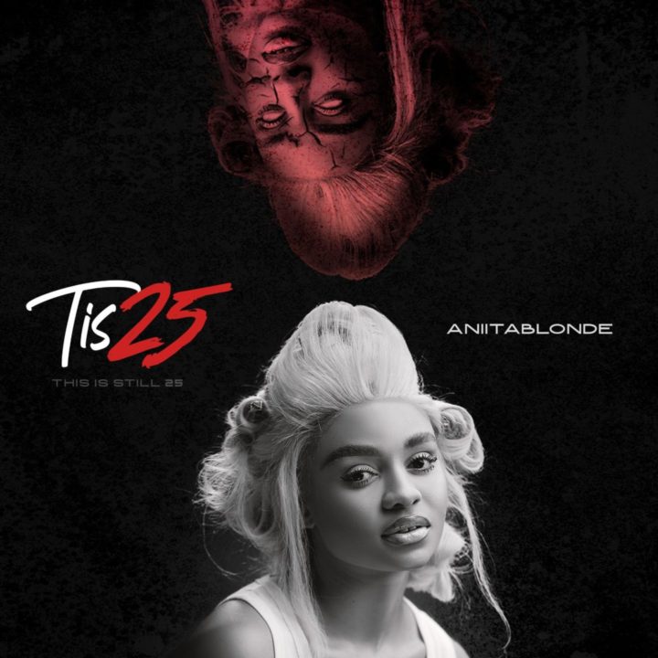 AniitaBlonde Releases "Like This" Off Her New Project; Tis25 – -