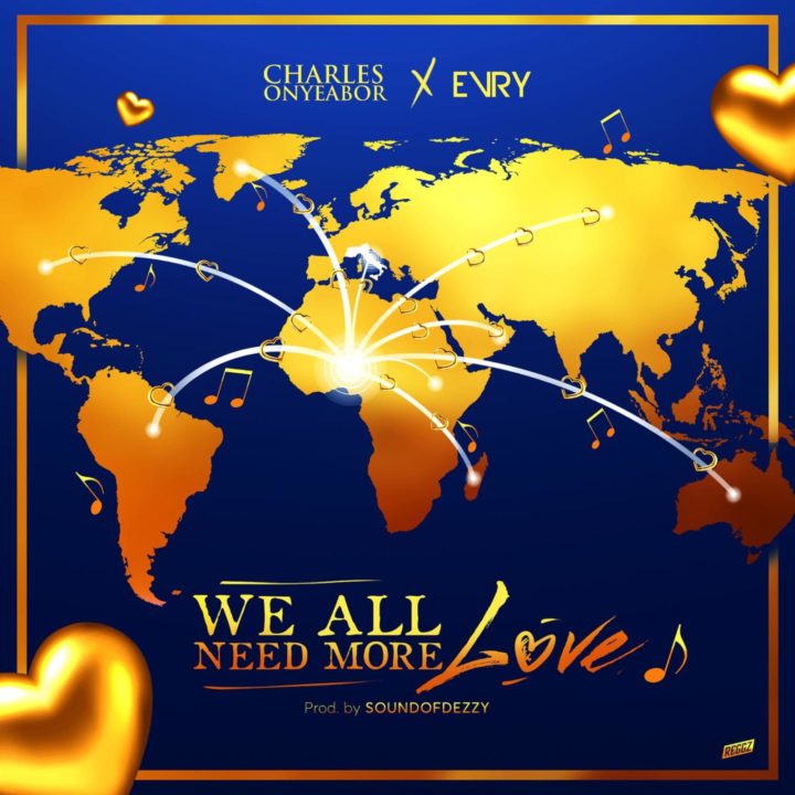 Charles Onyeabor Features Evry On New Single – 'We All Need More Love'