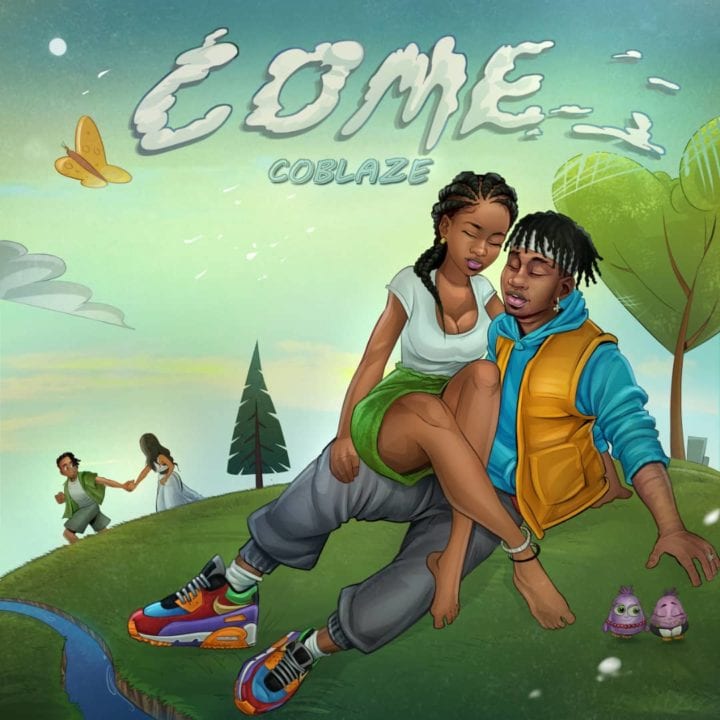 Coblaze Impresses On New Single – 'Come'