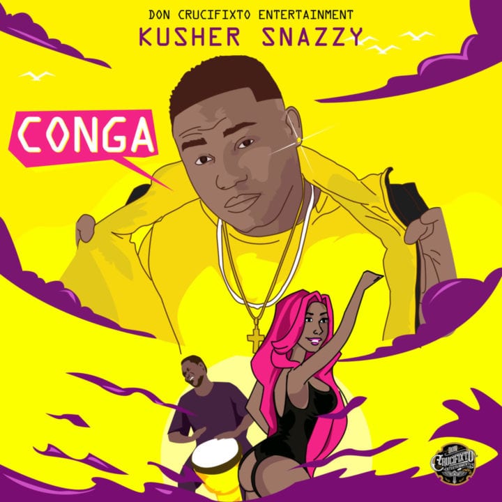 Kusher Snazzy – Conga