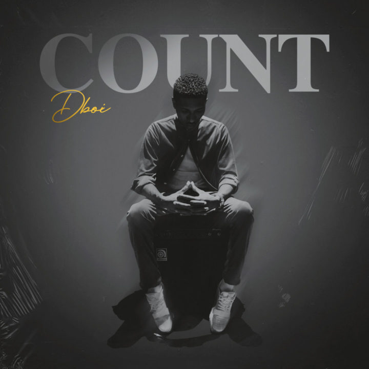 Dboi Releases New Mid Tempo Banger – Count
