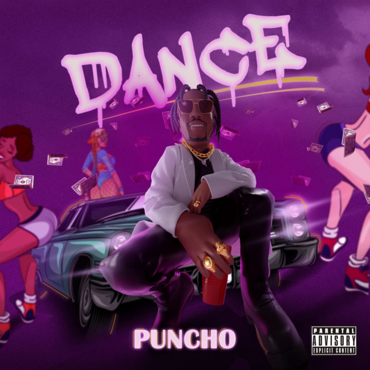 Emerging Artist, Puncho Wants You To 'Dance' With His Debut Single | LISTEN! – .