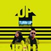 Mayonde Ft. Elvis Who - Turn Up |Video & Download MP3