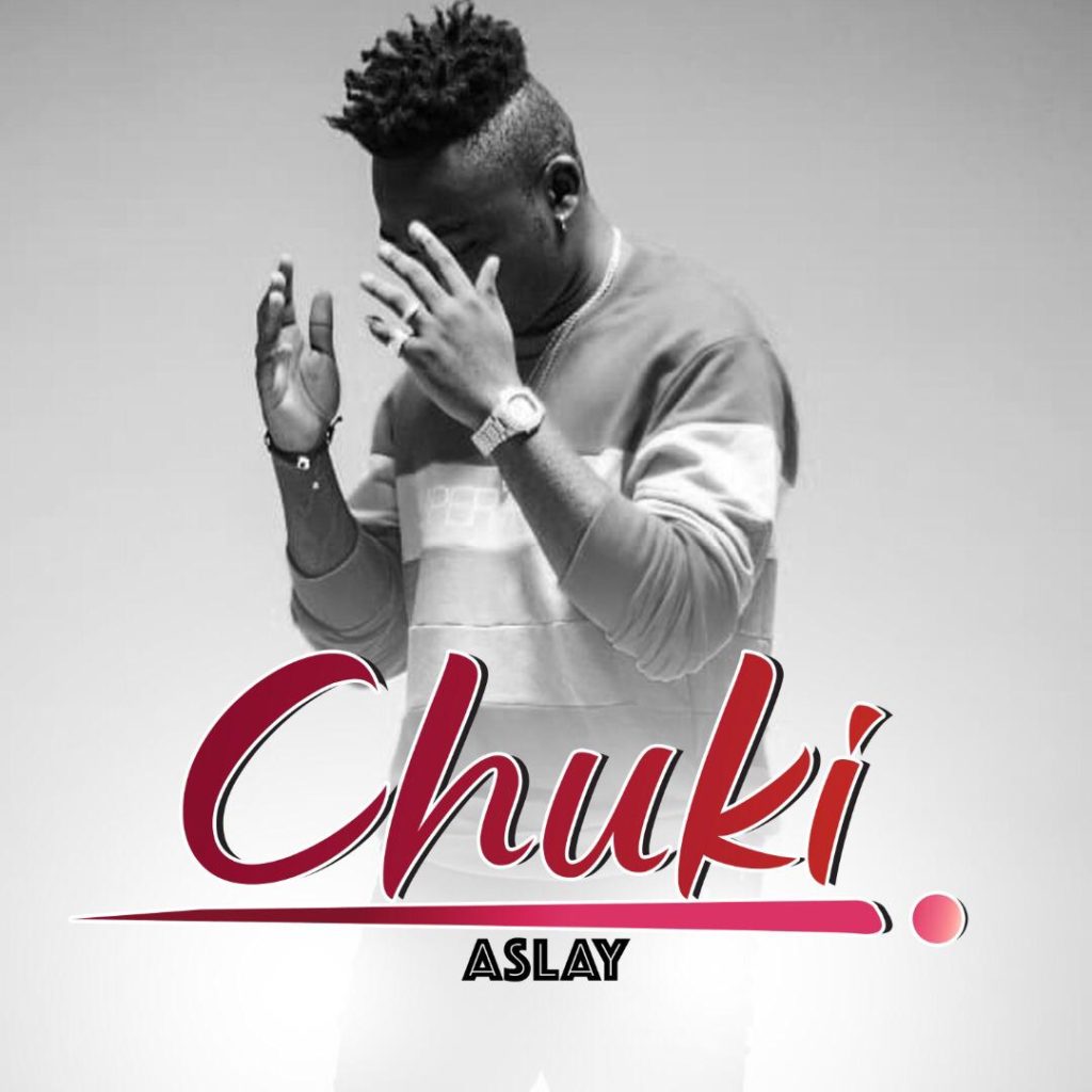 Aslay - Chuki | Download MP3