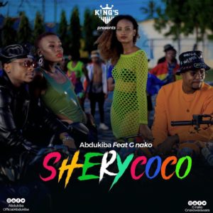 Abdukiba ft. G Nako - Shery Coco