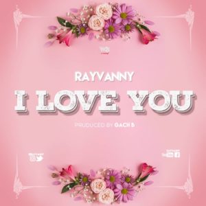 Rayvanny - I Love You