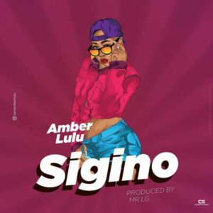 Amber Lulu ft. Mr. LG - Sigino