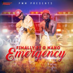 Finally ft. G Nako - Emergency