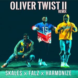 Skales ft. Harmonize, Falz - Oliver Twist II remix