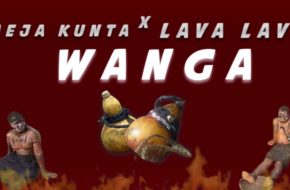 Meja Kunta ft. Lava Lava - Wanga