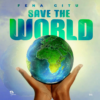 Fena Gitu - Save The World