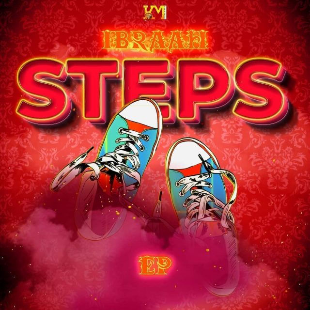 Ibraah - Steps EP