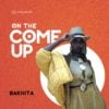 On The Come Up: Bakhita