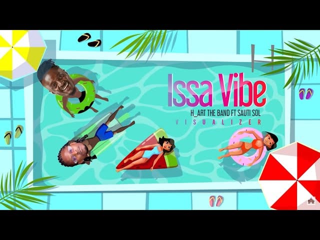 H_rt The Band ft. Sauti Sol - Issa Vibe