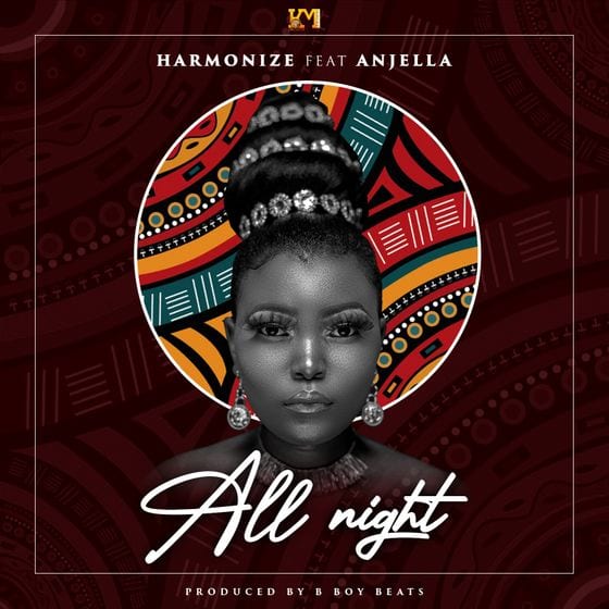 Harmonize ft. Anjella - All Night
