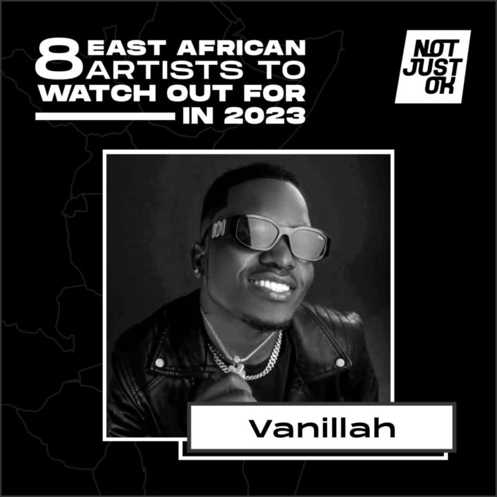 Artist To Watch Vanillah Music 