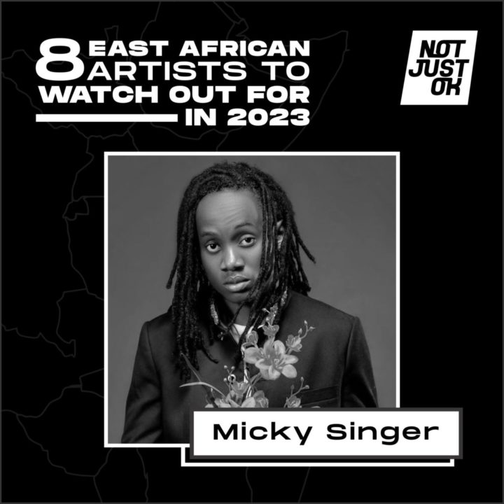 Micky Singer Artist To Watch East Africa 