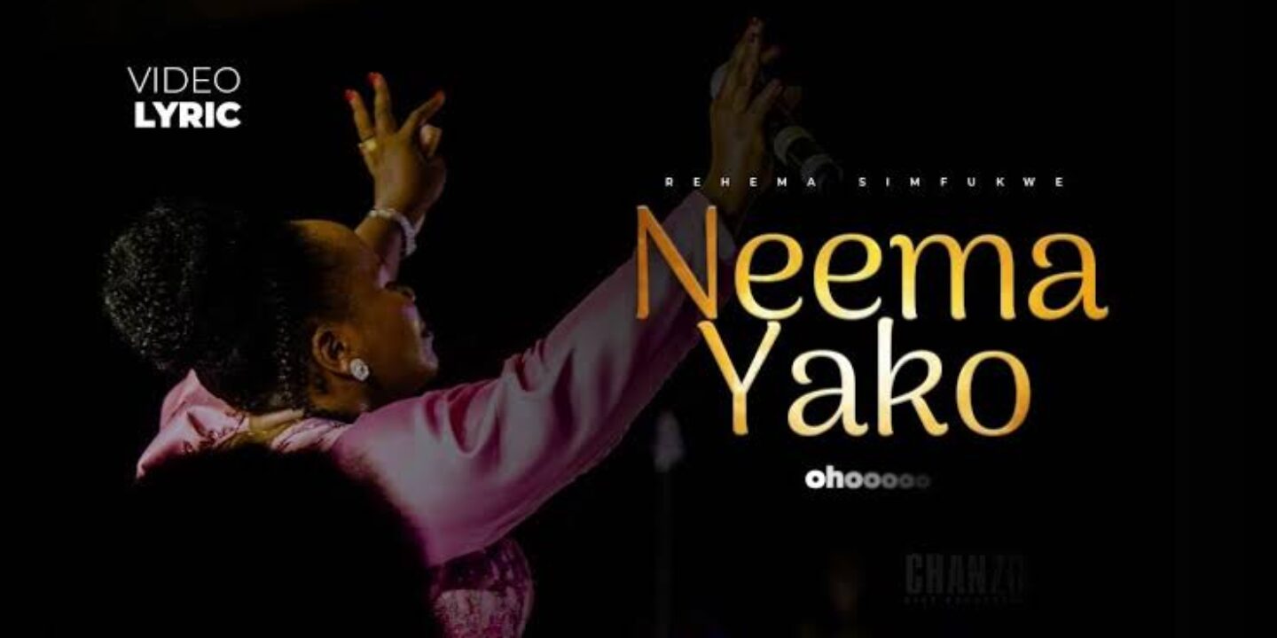 Read Neema Yako Lyrics By Neema Simfukwe | Notjustok East Africa