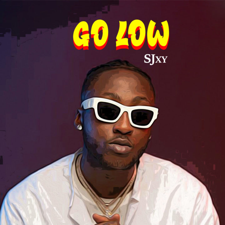 Emerging Afrobeats Rapper, SJXY Releases New Single 'Go Low' | LISTEN! – .