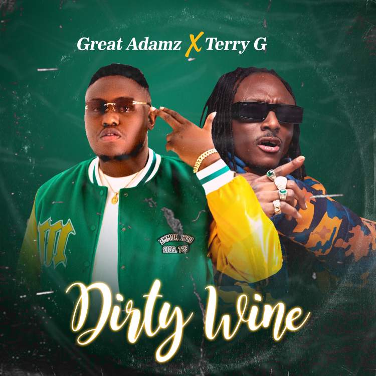 Great Adamz X Terry G for 'Dirty Whine'