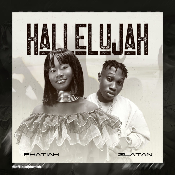 Phatiah feat. Zlatan – Hallelujah
