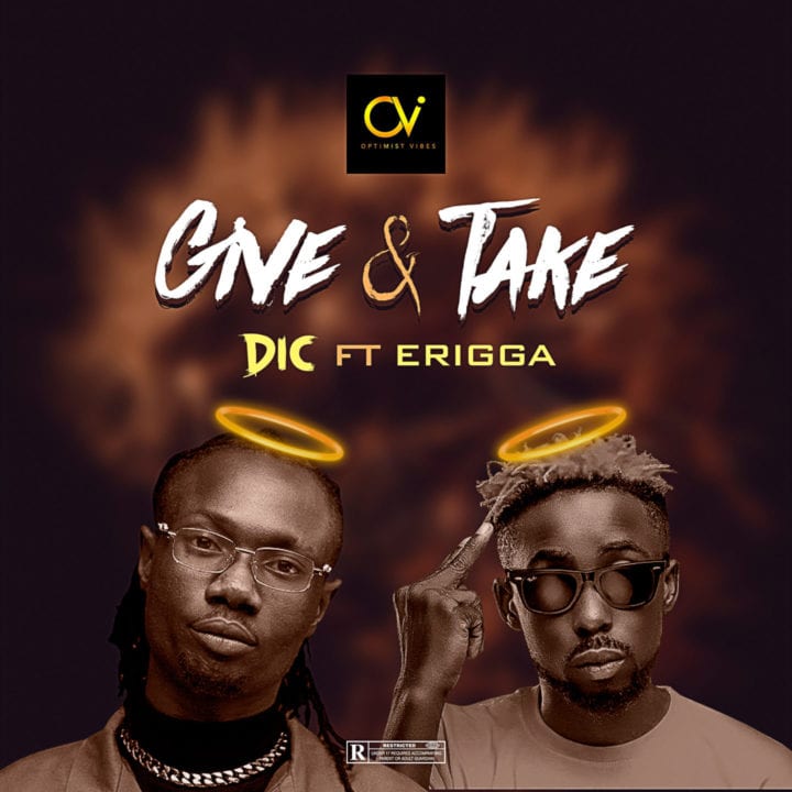 DIC hooks up with Erigga For the Video of Give And Take