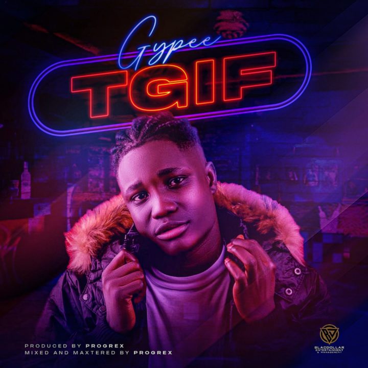 Gypee Prepares For His Debut EP With New Single – 'TGIF'