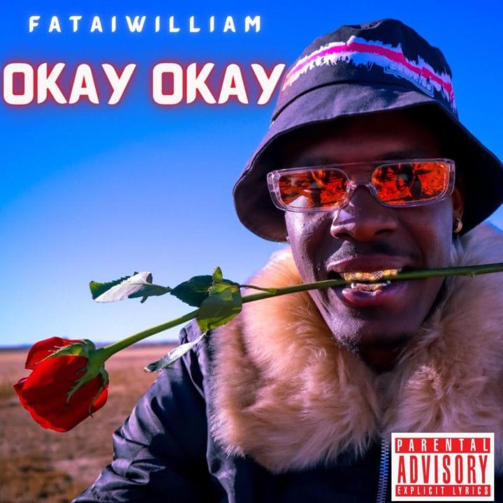 Fatai William – Okay Okay