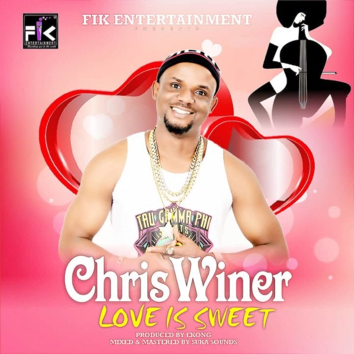 Chris Winer Drops New Single – Love Is Sweet - Get Audio