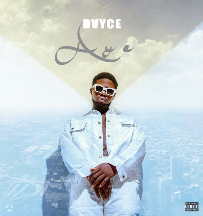 Superstar Dvyce Is Out With New Music – Aye
