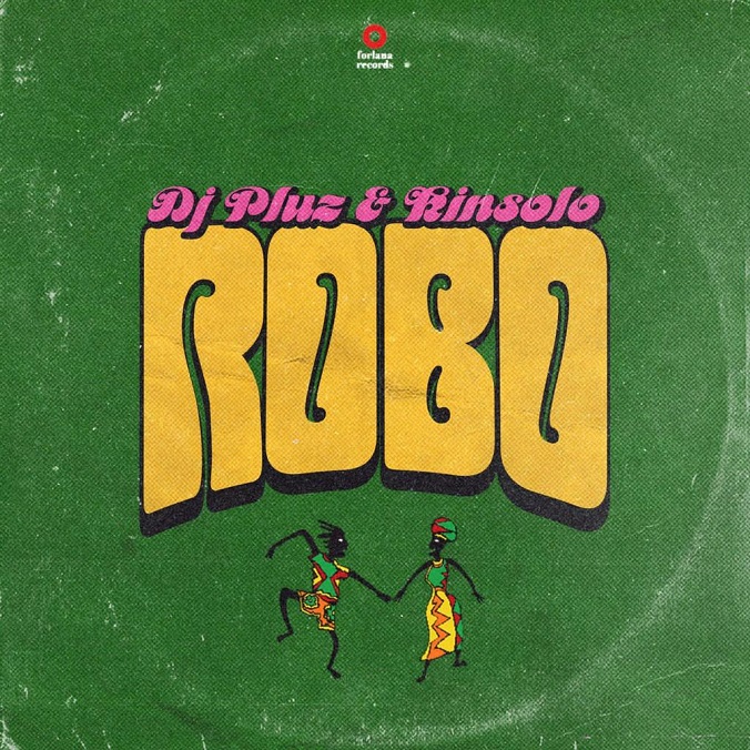 DJ Pluz & Kinsolo Team Up For Summer Anthem – Robo