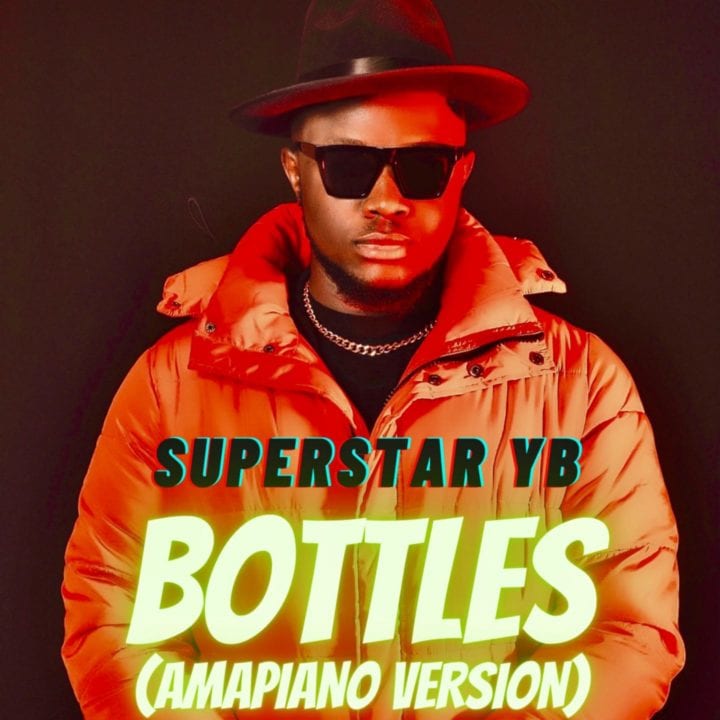 Superstar YB Drops Amapiano Version Of His Much Talked About – 'Bottles'
