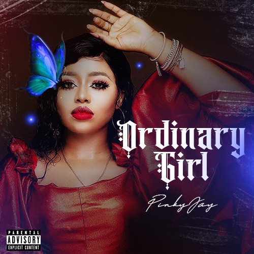 Fast Rising Musical Diva Pinky Jay Releases New Single – Ordinary Girl