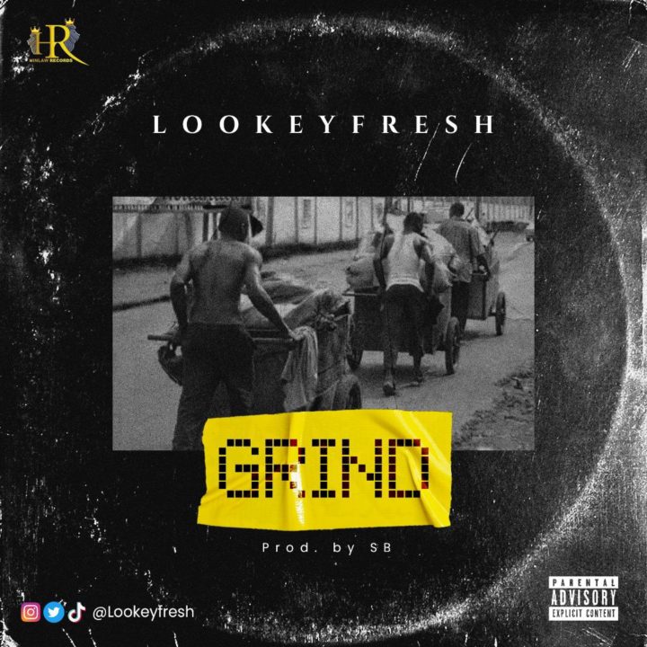 Hinlaw Records New Act Lookey Fresh Debuts With – Grind