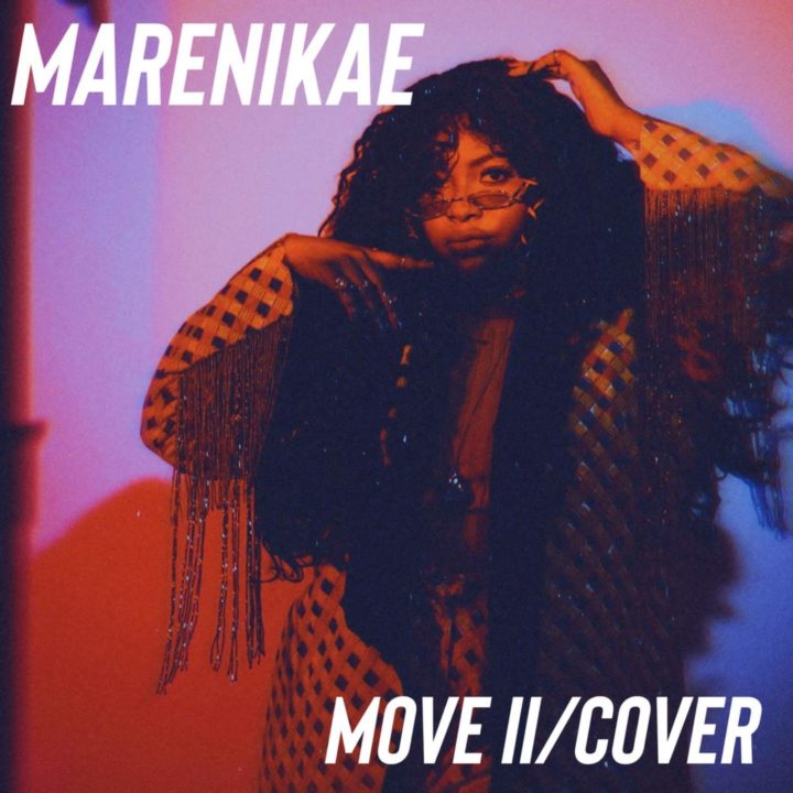 Marenikae Drops A Beautiful Cover Of Beyonce & Tem's – Move 