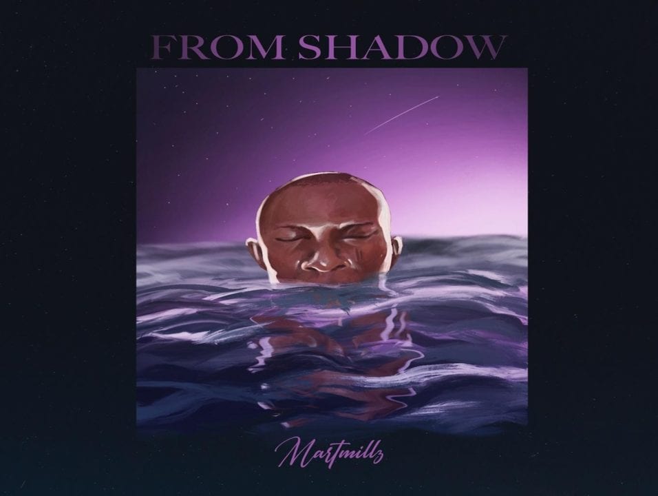 Singer MartMillz Debuts New EP – 'From Shadow'