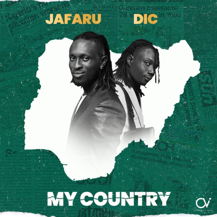 Jarafu & DIC – My Country