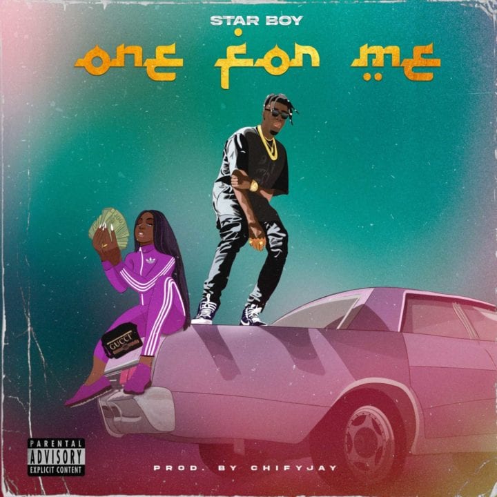 Star Boy – One For Me